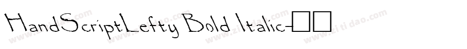 HandScriptLefty Bold Italic字体转换